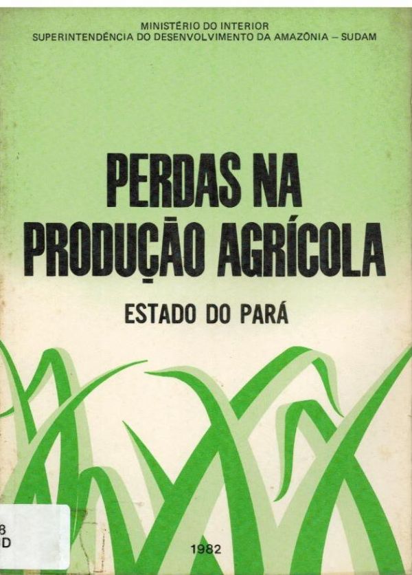 Perdas na Produção Agrícola Estado do Pará